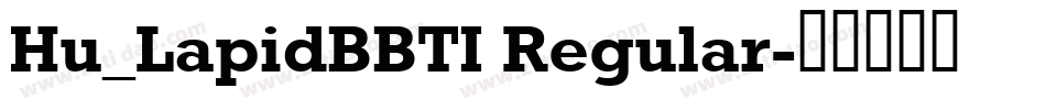 Hu_LapidBBTI Regular字体转换
